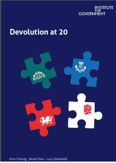 The book cover of Devolution at 20 The Institute for Government