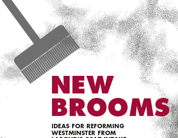 New Brooms: ideas for reforming Westminster from Labour’s 2017 intake