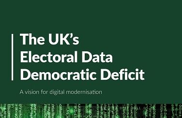 The UK’s Electoral Data Deficit: A vision for digital modernisation