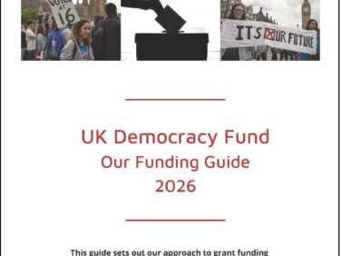 UK Democracy Fund Funding Guide